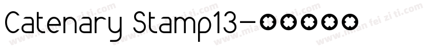 Catenary Stamp13字体转换